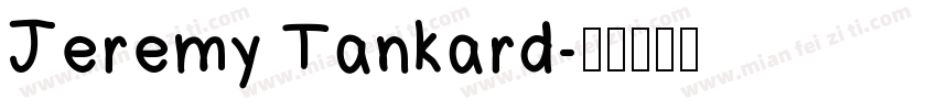 Jeremy Tankard字体转换
